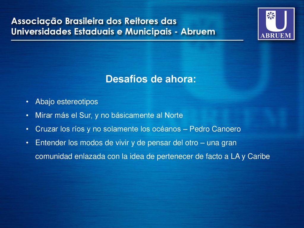 Desafíos de ahora: Abajo estereotipos
