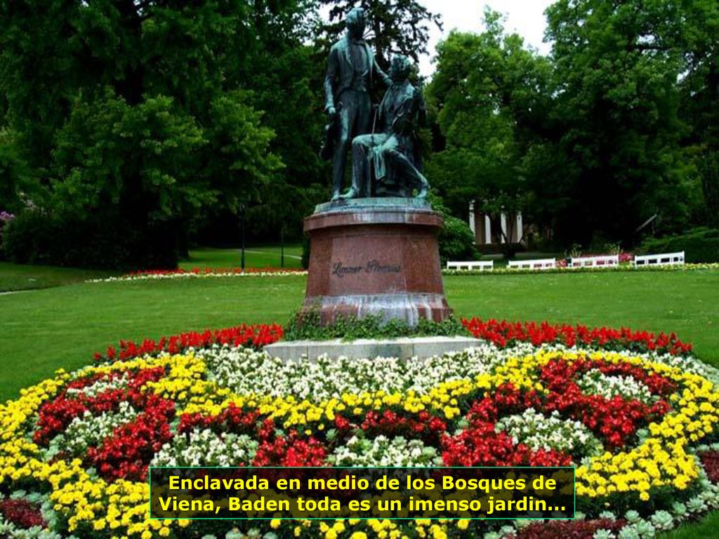 Enclavada en medio de los Bosques de Viena, Baden toda es un imenso jardin...