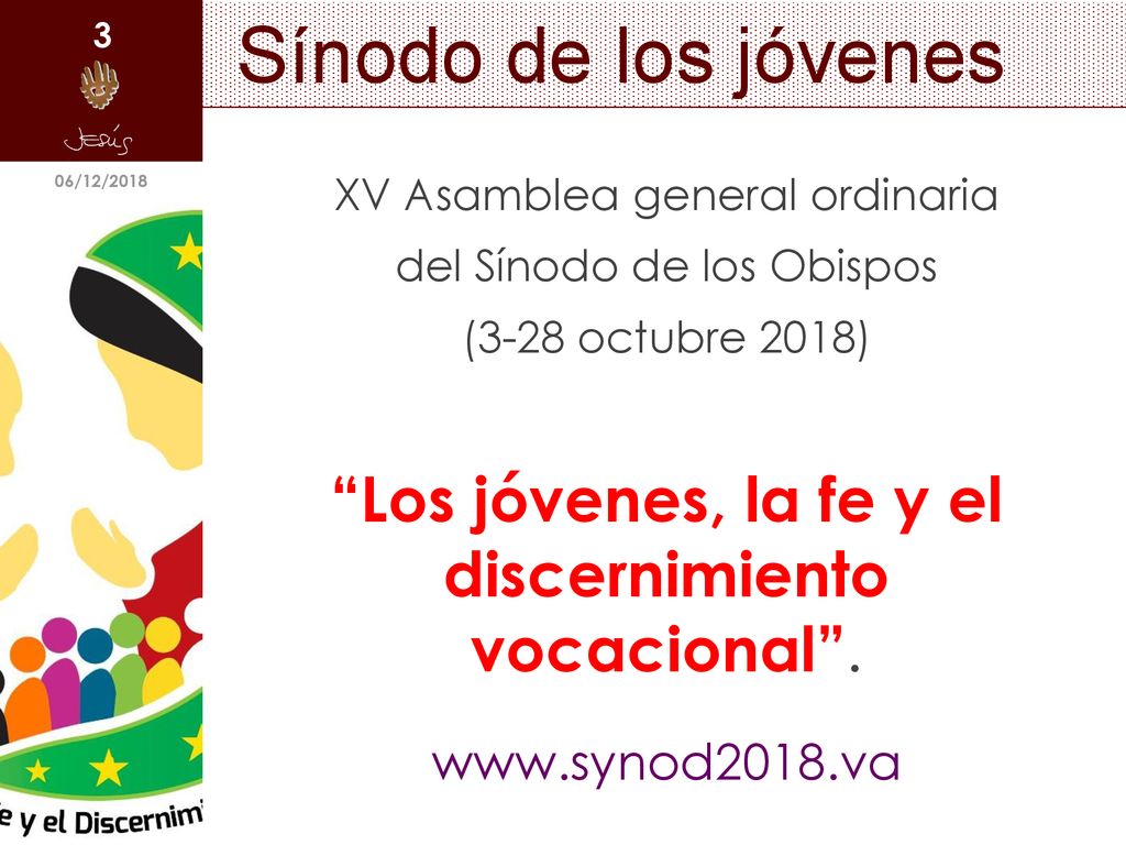 Sínodo de los jóvenes 06/12/2018. XV Asamblea general ordinaria. del Sínodo de los Obispos. (3-28 octubre 2018)