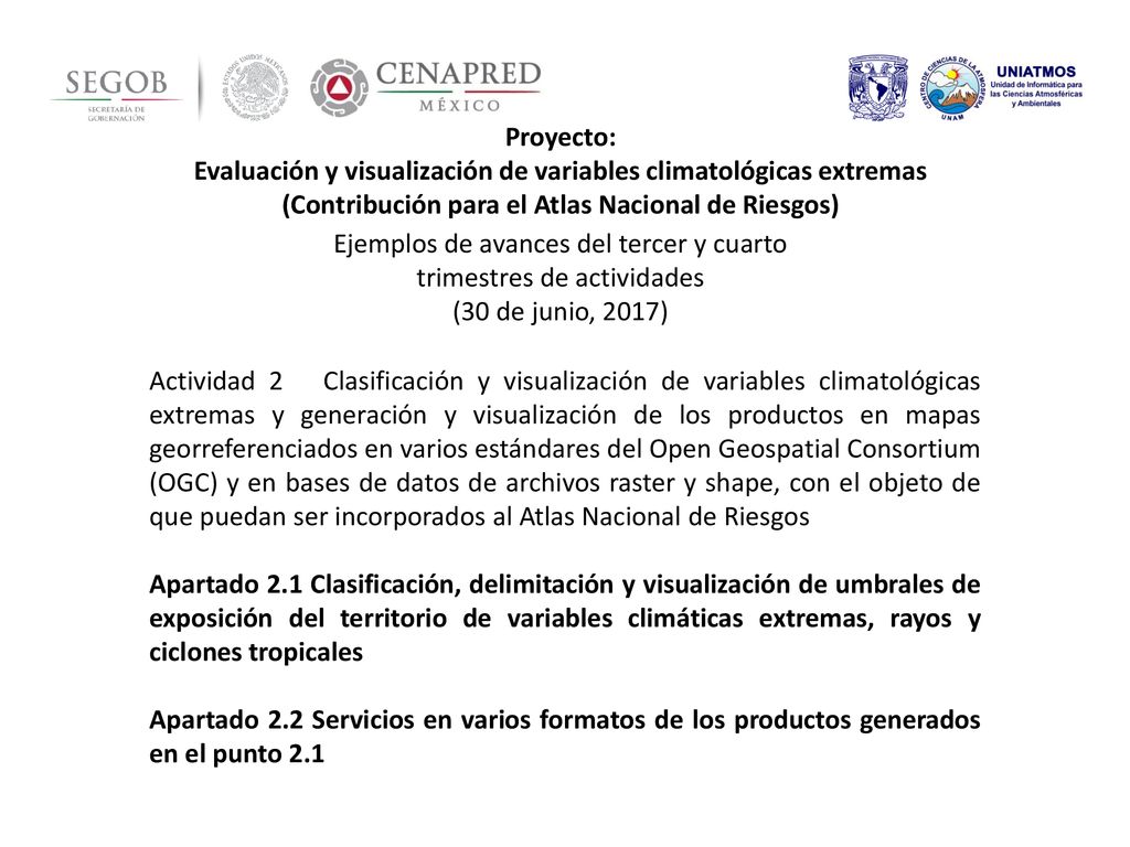 Proyecto: Evaluación y visualización de variables climatológicas extremas (Contribución para el Atlas Nacional de Riesgos)