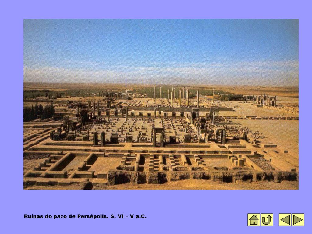 Ruínas do pazo de Persépolis. S. VI – V a.C.