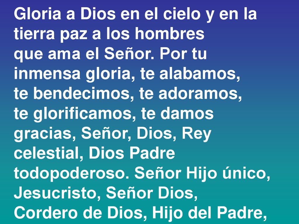 Gloria a Dios en el cielo y en la