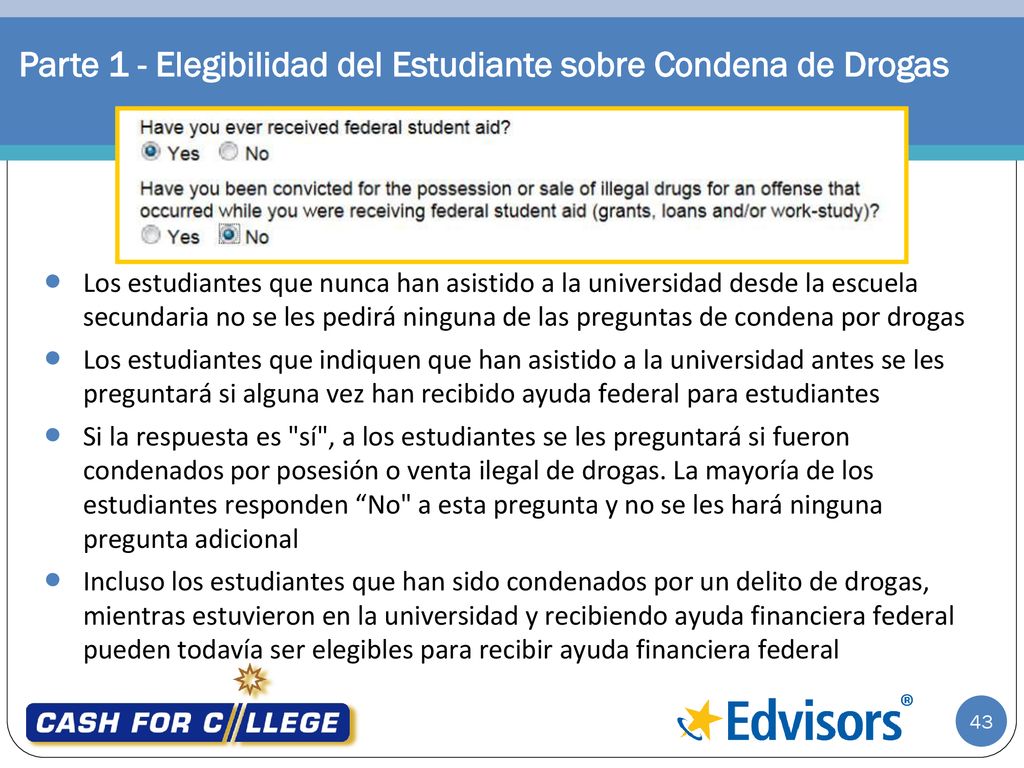 Parte 1 - Elegibilidad del Estudiante sobre Condena de Drogas