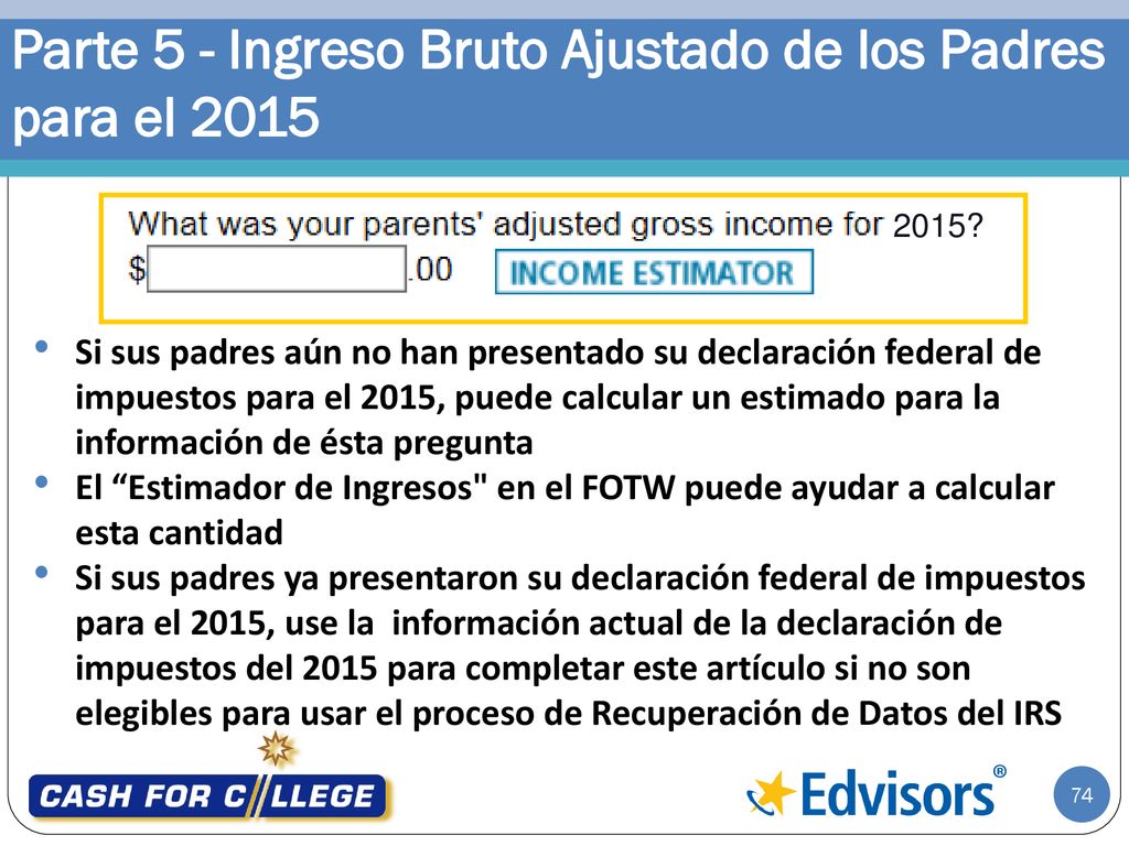 Parte 5 - Ingreso Bruto Ajustado de los Padres para el 2015