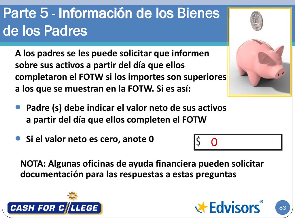 Parte 5 - Información de los Bienes de los Padres