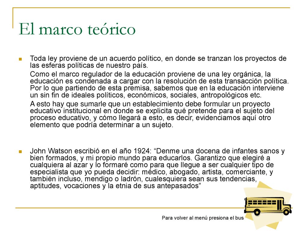 El marco teórico Toda ley proviene de un acuerdo político, en donde se tranzan los proyectos de las esferas políticas de nuestro país.