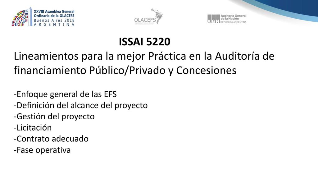 ISSAI 5220 Lineamientos para la mejor Práctica en la Auditoría de financiamiento Público/Privado y Concesiones.
