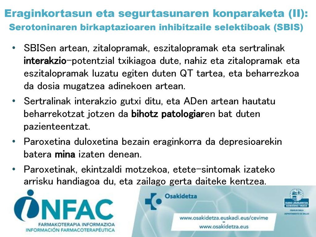 Eraginkortasun eta segurtasunaren konparaketa (II): Serotoninaren birkaptazioaren inhibitzaile selektiboak (SBIS)