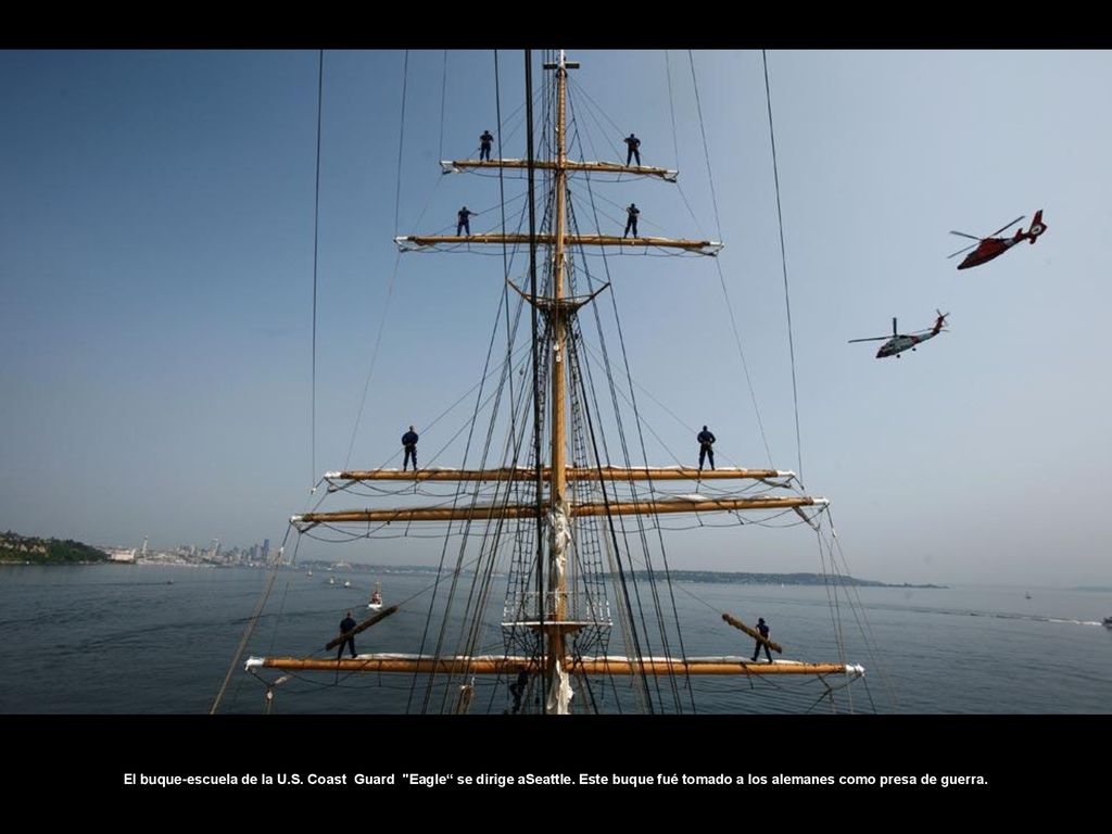 El buque-escuela de la U. S. Coast Guard Eagle se dirige aSeattle