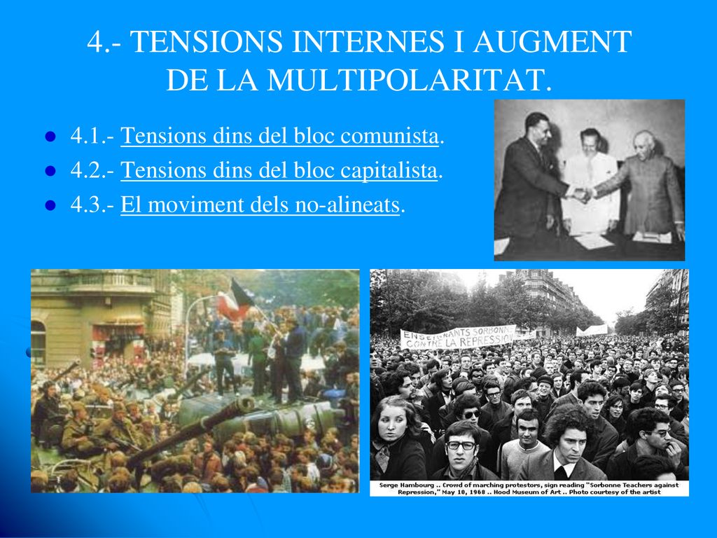 4.- TENSIONS INTERNES I AUGMENT DE LA MULTIPOLARITAT.