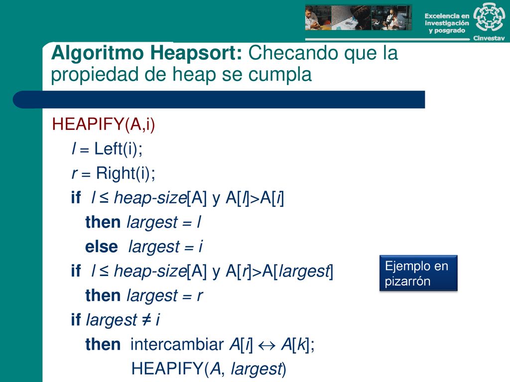 Algoritmo Heapsort: Checando que la propiedad de heap se cumpla