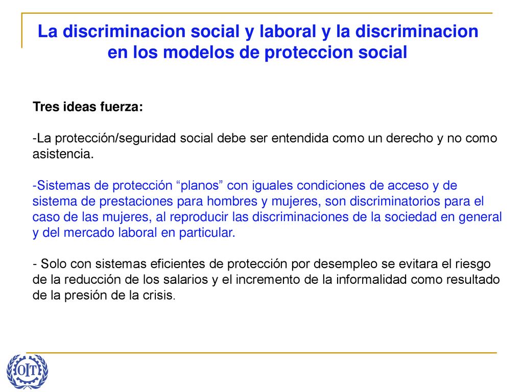 La discriminacion social y laboral y la discriminacion en los modelos de proteccion social