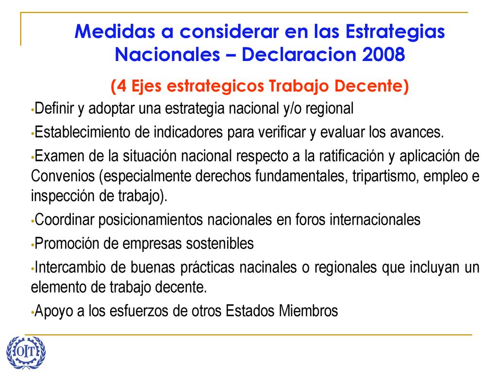 Medidas a considerar en las Estrategias Nacionales – Declaracion 2008