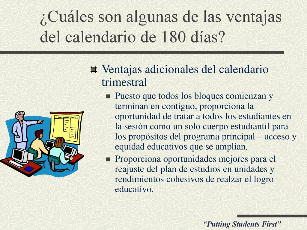 ¿Cuáles son algunas de las ventajas del calendario de 180 días