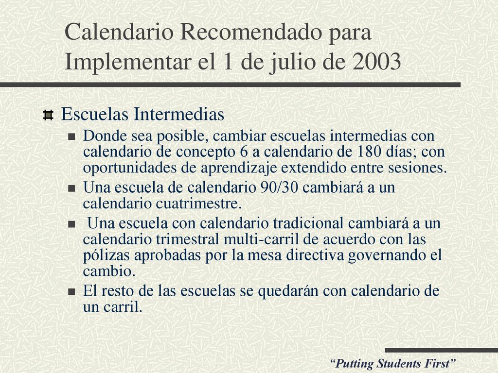 Calendario Recomendado para Implementar el 1 de julio de 2003