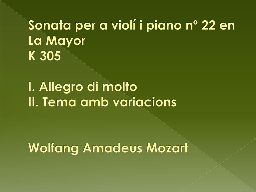 Sonata per a violí i piano nº 22 en La Mayor K 305 I