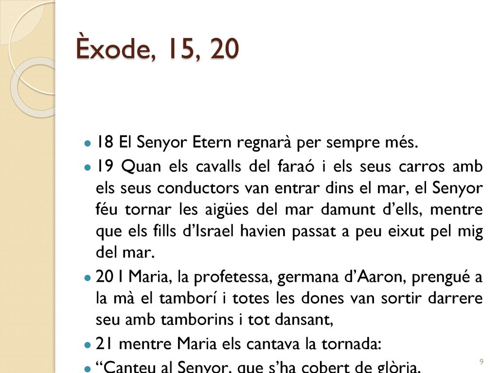 Èxode, 15, El Senyor Etern regnarà per sempre més.