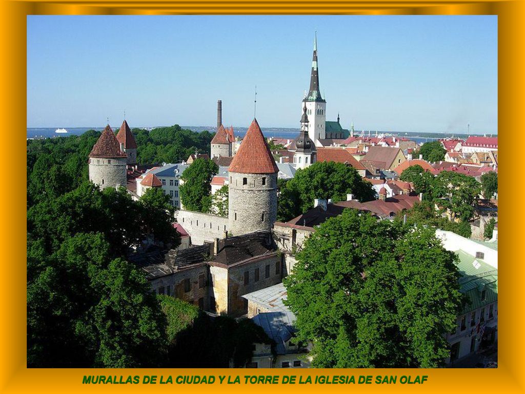 MURALLAS DE LA CIUDAD Y LA TORRE DE LA IGLESIA DE SAN OLAF
