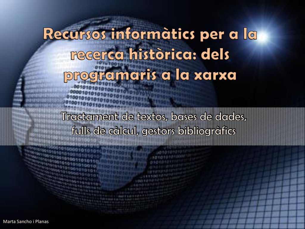 Recursos informàtics per a la recerca històrica: dels programaris a la xarxa