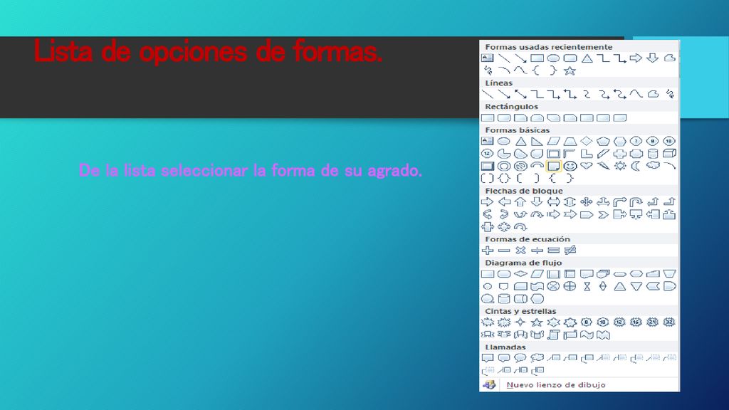 Lista de opciones de formas.