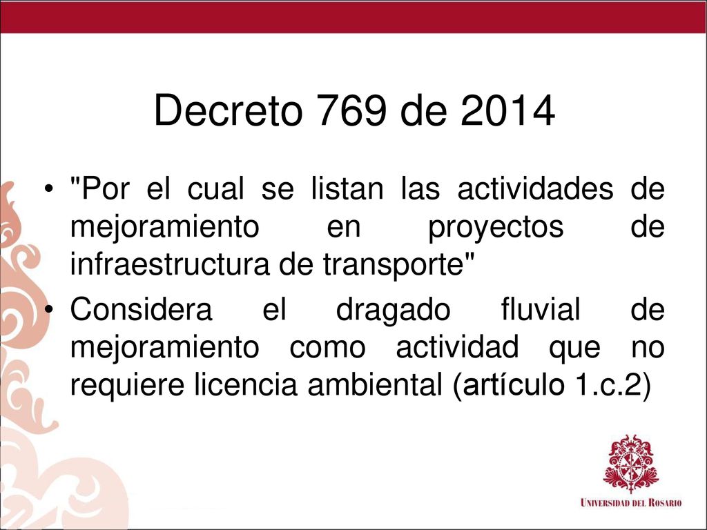 Decreto 769 de 2014 Por el cual se listan las actividades de mejoramiento en proyectos de infraestructura de transporte
