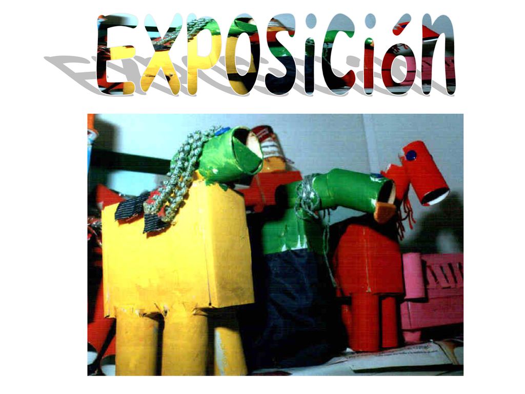 Exposición Los niños ayudan a pegar las partes del caballo, a pintarlo, a colocar sus adornos…