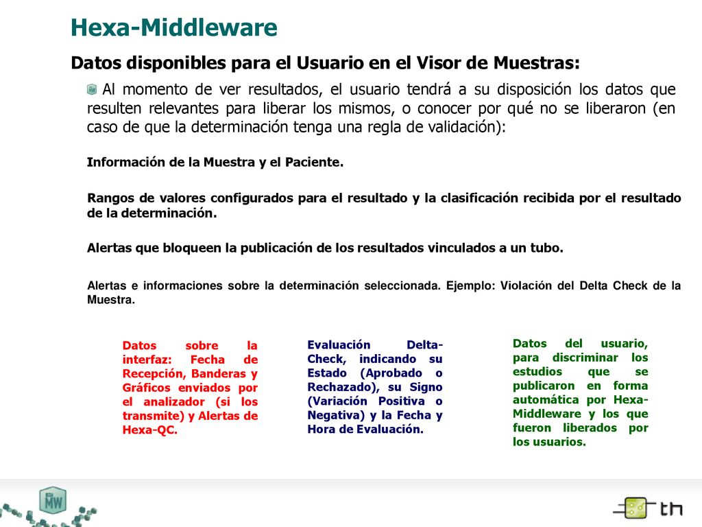 Hexa-Middleware Datos disponibles para el Usuario en el Visor de Muestras: