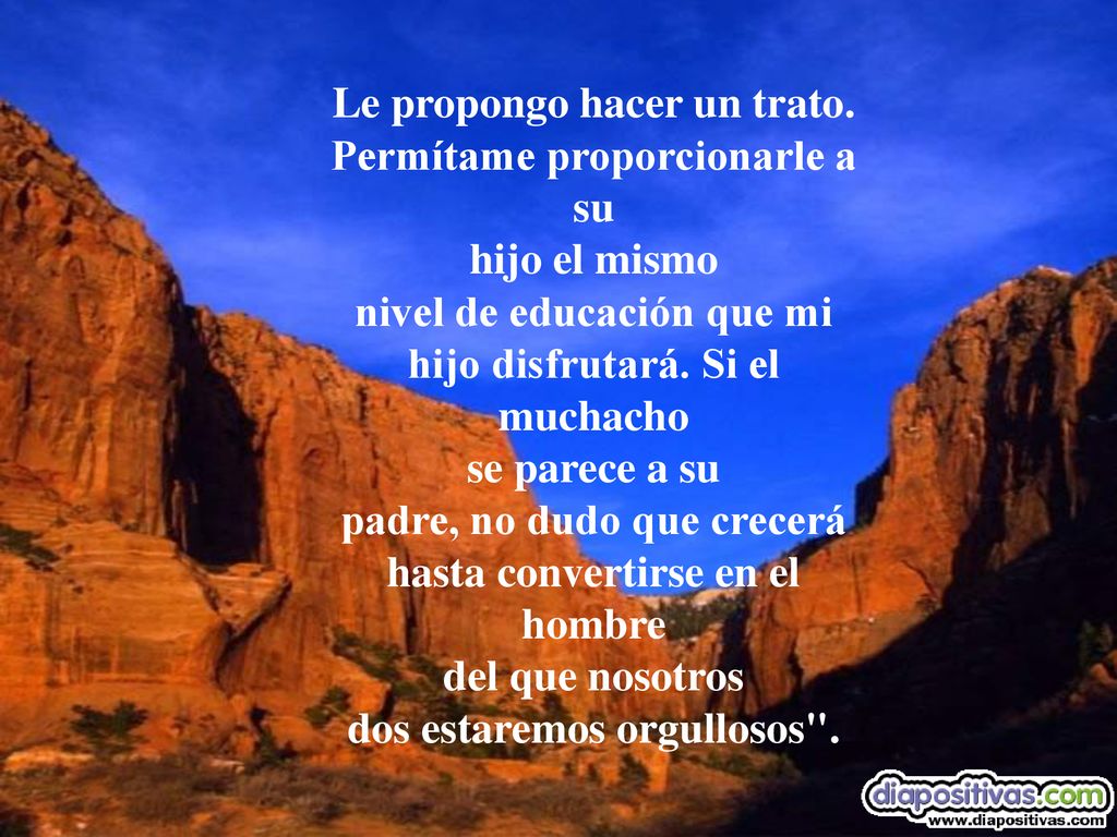 Le propongo hacer un trato. Permítame proporcionarle a su