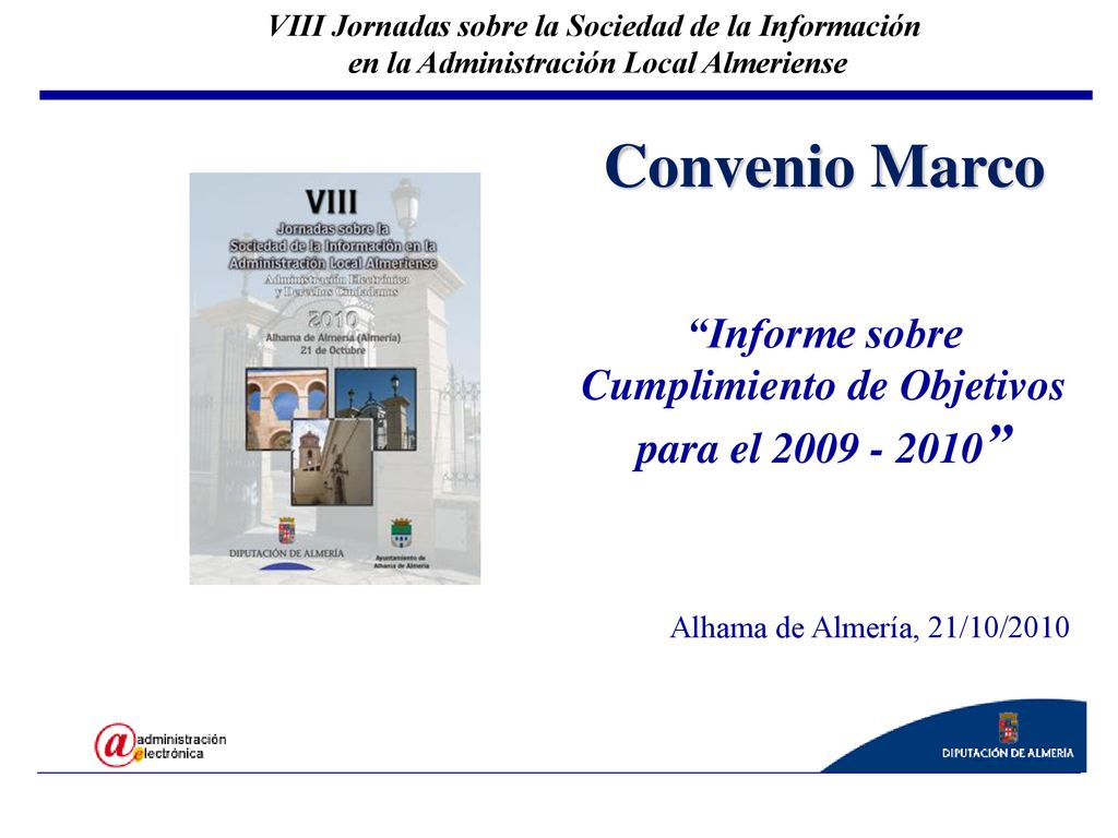 VIII Jornadas sobre la Sociedad de la Información