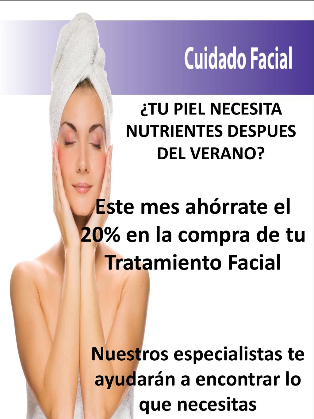Este mes ahórrate el 20% en la compra de tu Tratamiento Facial