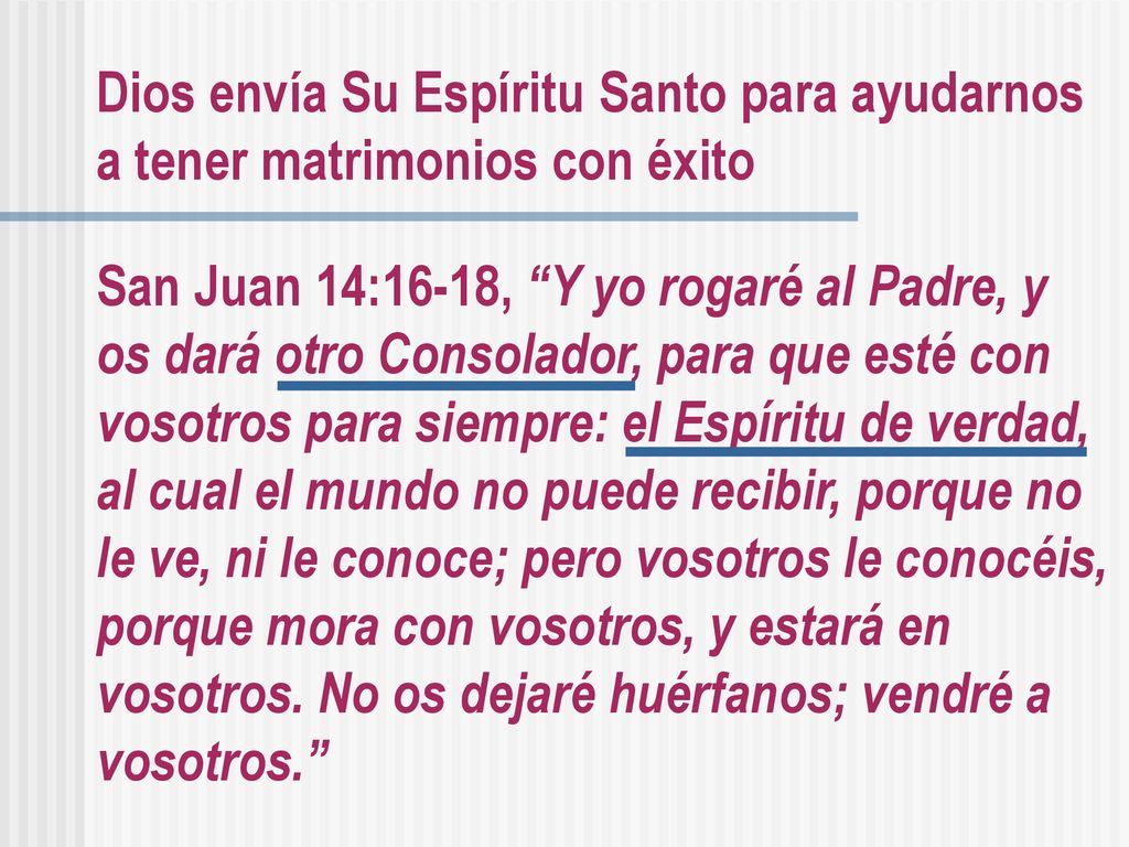 Dios envía Su Espíritu Santo para ayudarnos a tener matrimonios con éxito