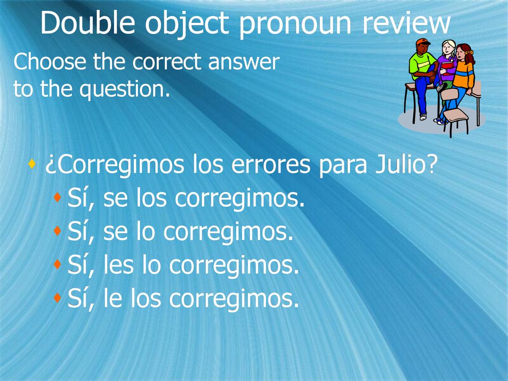 Choose the correct answer to the question.