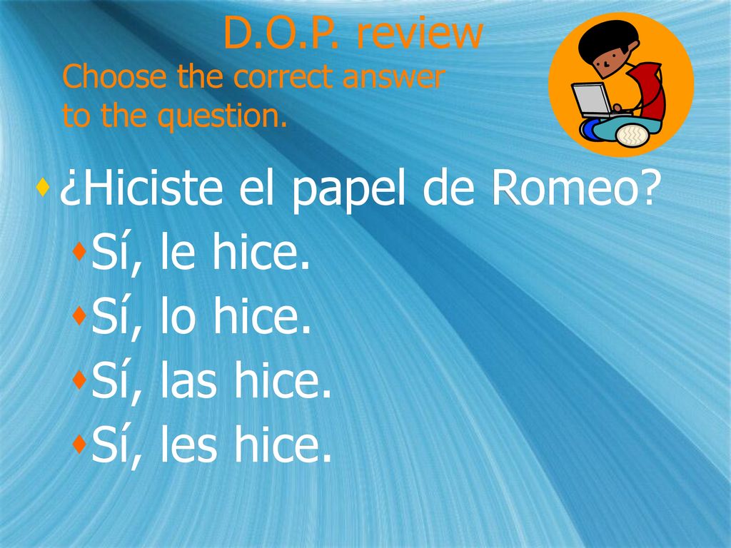 Choose the correct answer to the question.