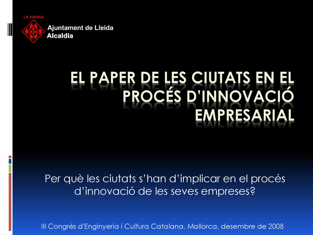 El paper de les ciutats en el procés d’innovació empresarial