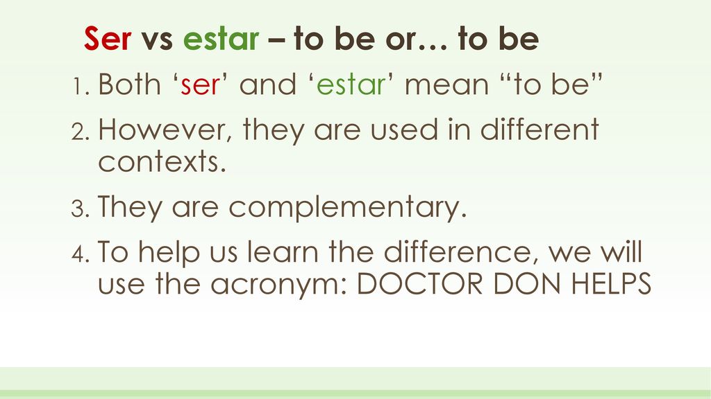 Ser vs estar – to be or… to be
