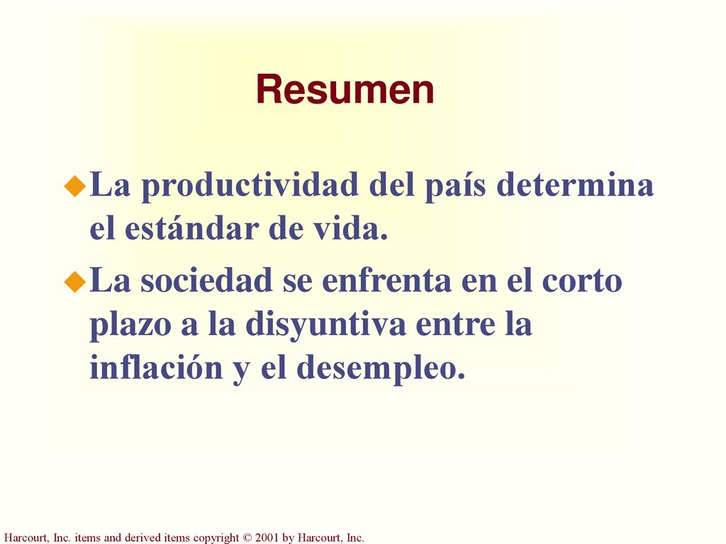 Resumen La productividad del país determina el estándar de vida.