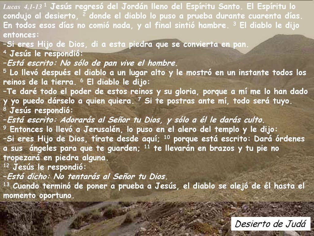 Lucas 4, Jesús regresó del Jordán lleno del Espíritu Santo