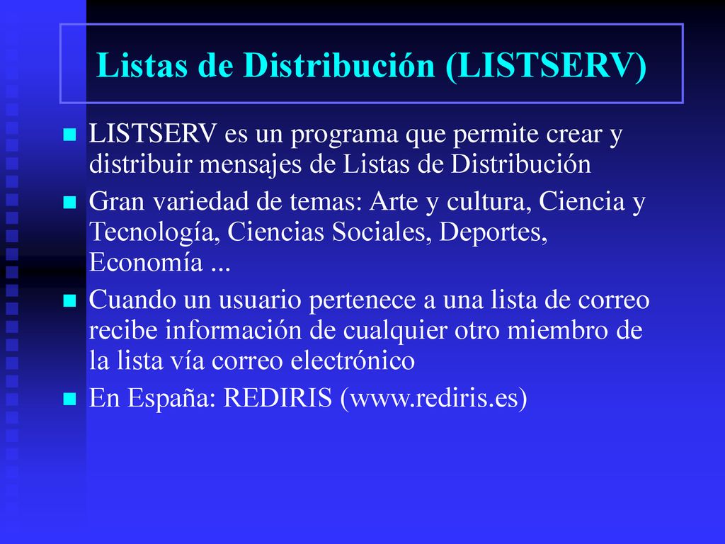 Listas de Distribución (LISTSERV)