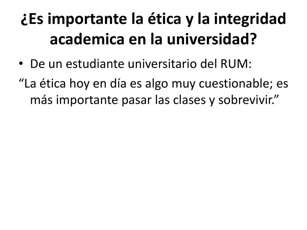 ¿Es importante la ética y la integridad academica en la universidad