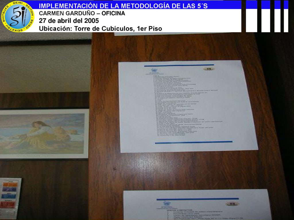 IMPLEMENTACIÓN DE LA METODOLOGÍA DE LAS 5´S 27 de abril del 2005