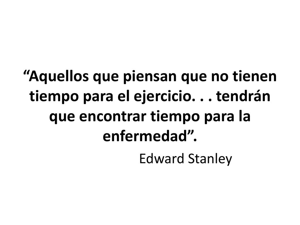 Aquellos que piensan que no tienen tiempo para el ejercicio