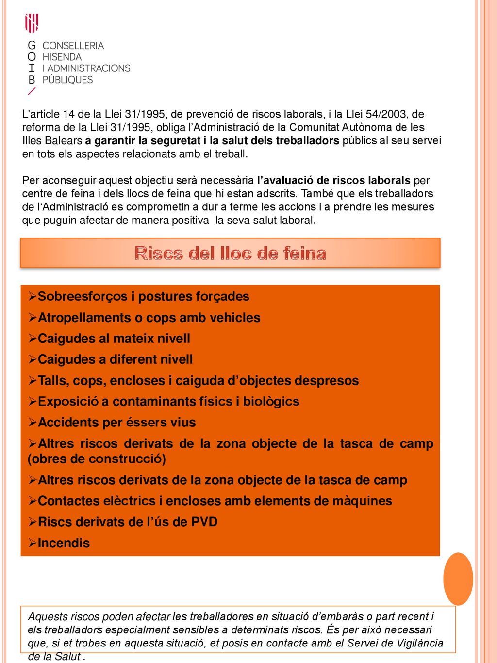 Riscs del lloc de feina Sobreesforços i postures forçades