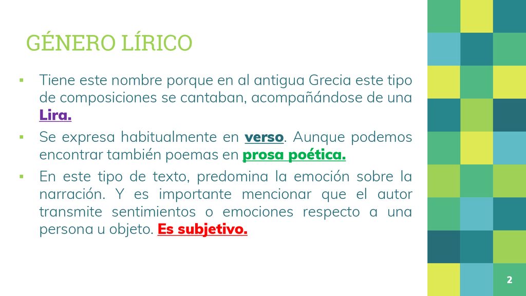 GÉNERO LÍRICO Tiene este nombre porque en al antigua Grecia este tipo de composiciones se cantaban, acompañándose de una Lira.
