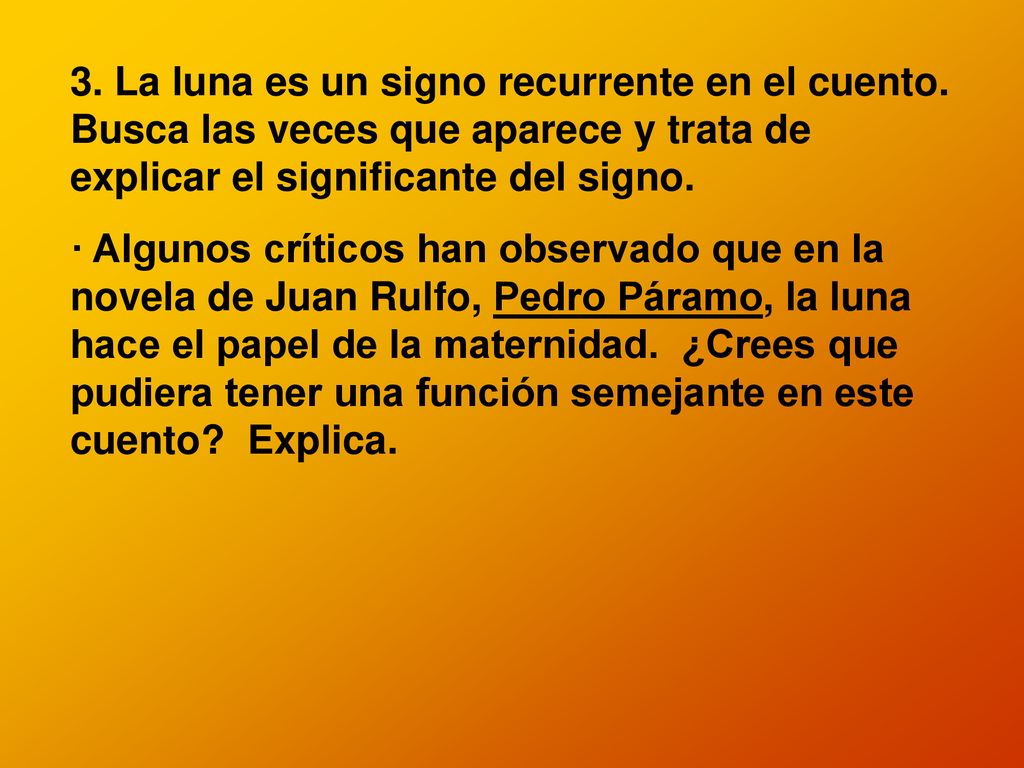 3. La luna es un signo recurrente en el cuento