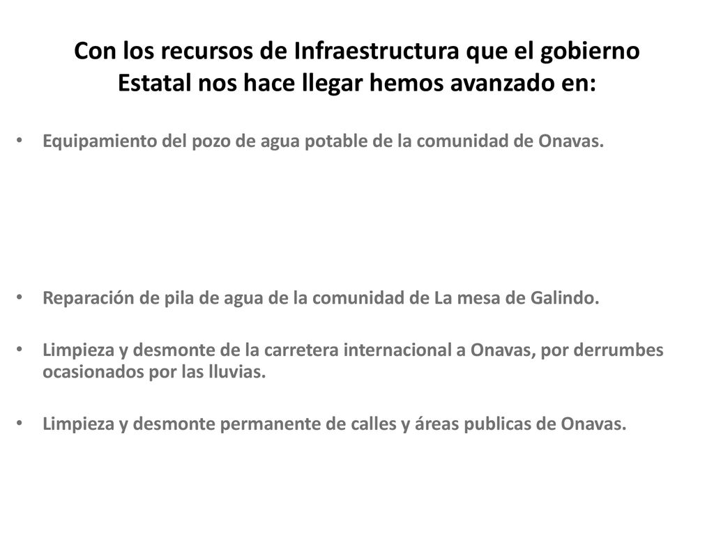 Con los recursos de Infraestructura que el gobierno Estatal nos hace llegar hemos avanzado en: