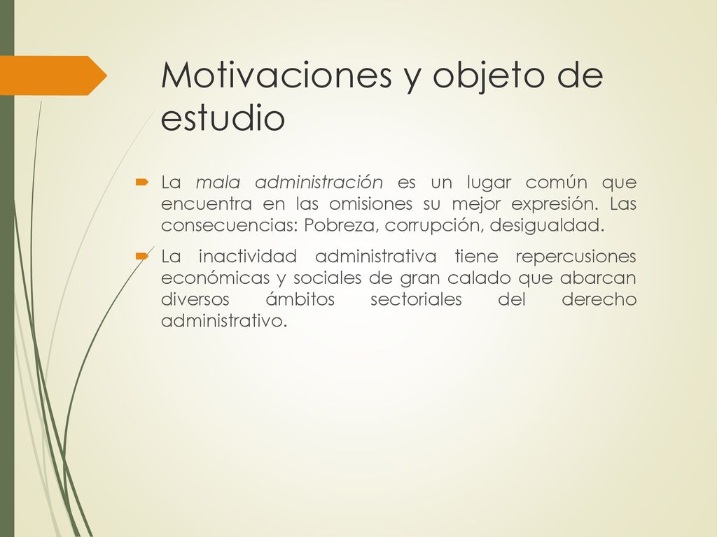 Motivaciones y objeto de estudio