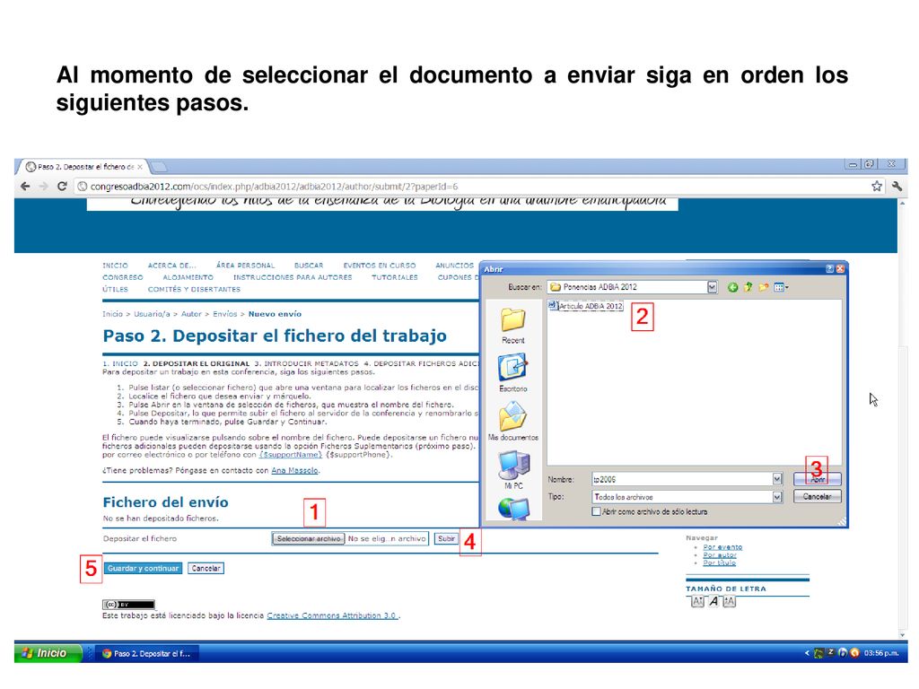 Al momento de seleccionar el documento a enviar siga en orden los siguientes pasos.