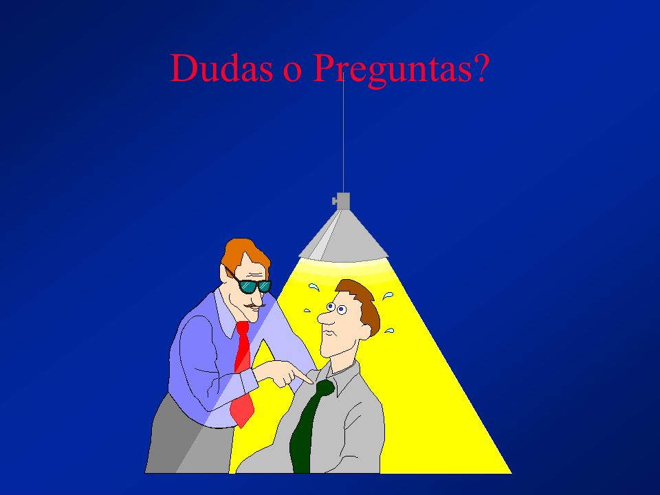 Dudas o Preguntas The hazard identification portions of this presentation came directly from the monthly audit.