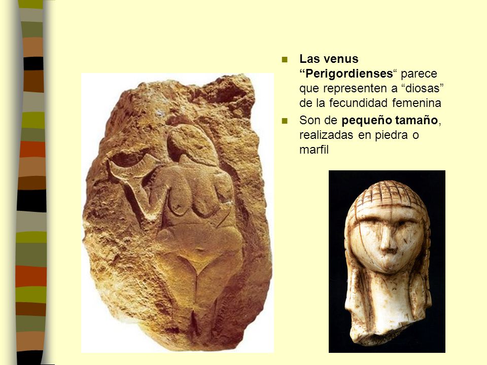 Las venus Perigordienses parece que representen a diosas de la fecundidad femenina