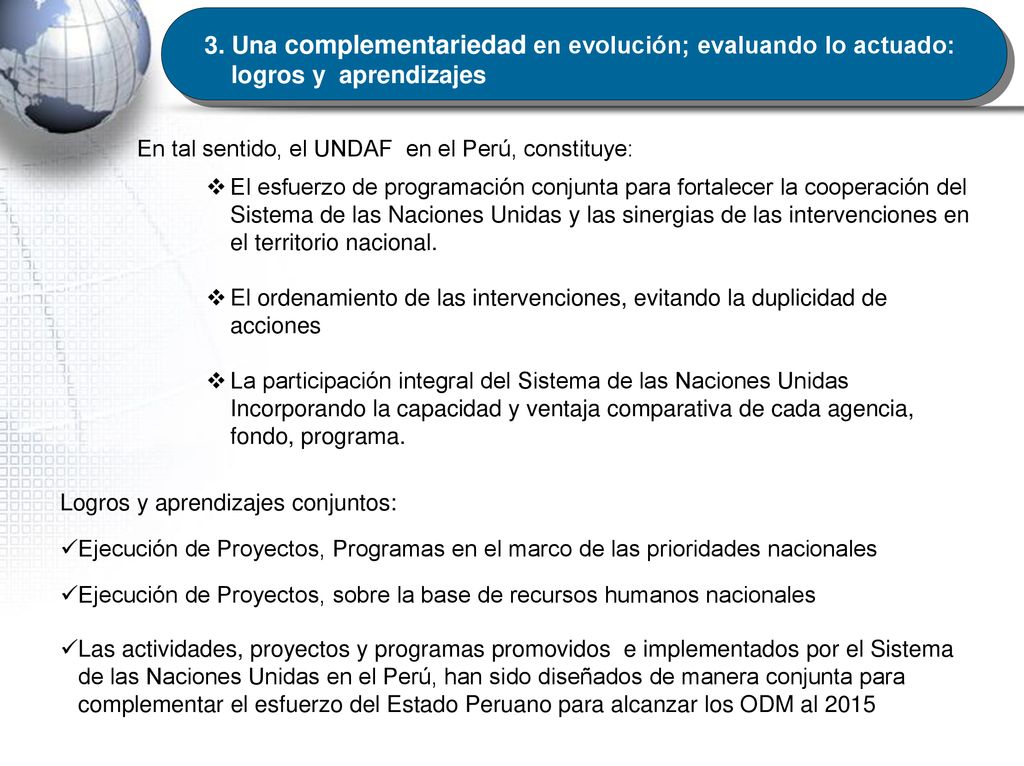 3. Una complementariedad en evolución; evaluando lo actuado: logros y aprendizajes